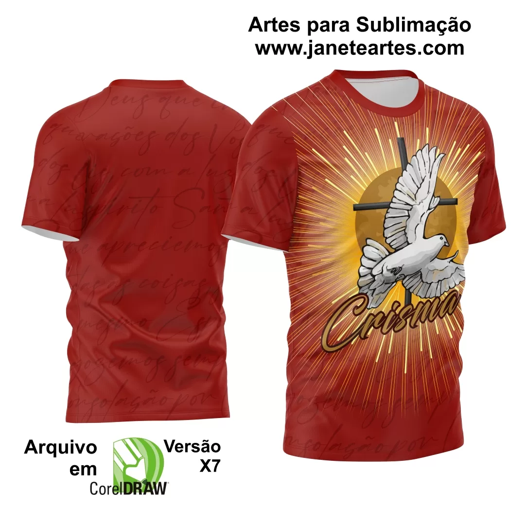 Arte Estampa Religião Camisa Crisma 2024 Espírito Santo
