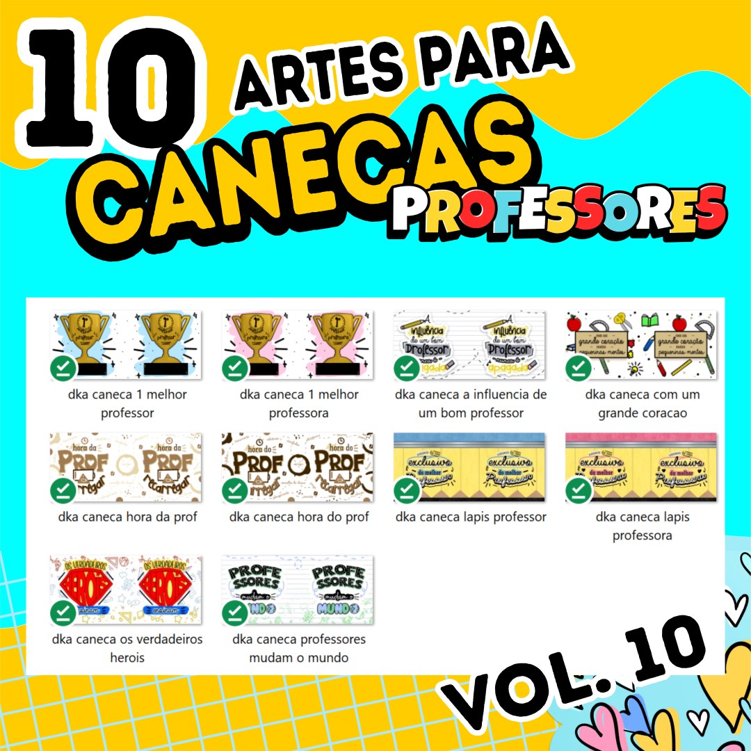 kit 10 Artes Pack Avulso Artes CANECAS Professores 2023 Vol 10