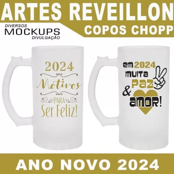 Artes Sublimação Copos Canecas Chopp Reveillon Ano Novo 2024