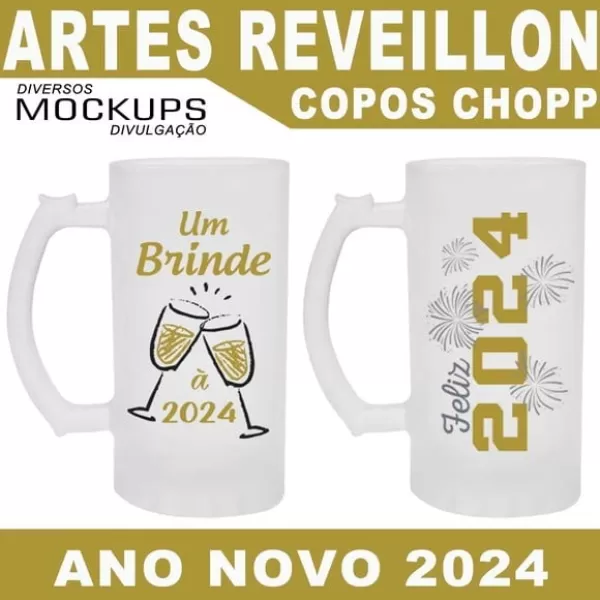 Artes Sublimação Copos Canecas Chopp Reveillon Ano Novo 2024