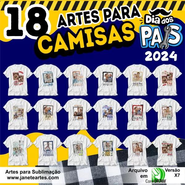 Pacote Arte Estampa Camisa Dia dos Pais 2024 - 2025
